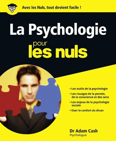 Kniha Psychologie Pour les nuls (La) Adam Cash