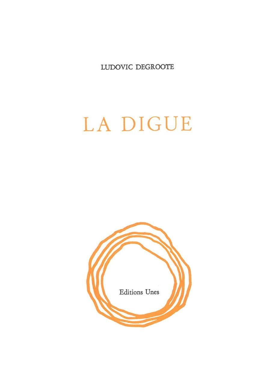 Kniha La Digue Ludovic Degroote