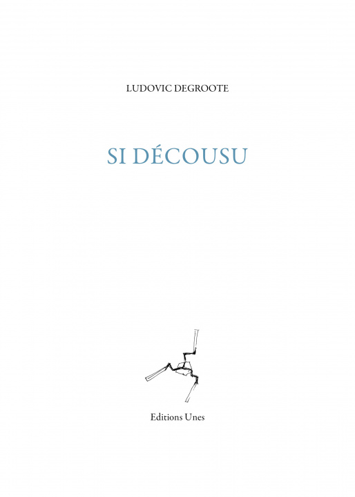 Knjiga Si décousu Ludovic Degroote