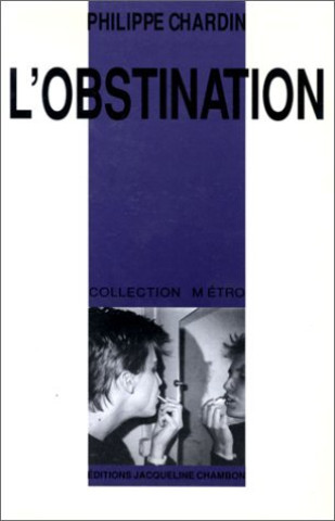 Buch L'obstination chardin philippe