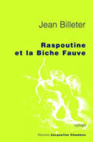 Kniha Raspoutine ou la biche fauve Billeter