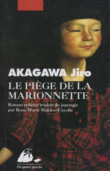 Książka LE PIEGE DE LA MARIONNETTE Jiro AKAGAWA