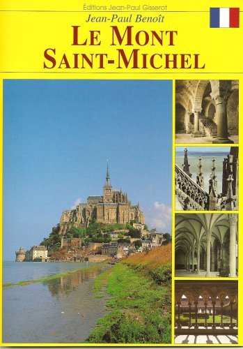 Könyv Le Mont-Saint-Michel Benoît