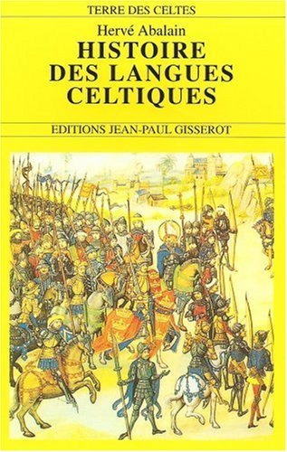 Könyv Histoire des langues celtiques 