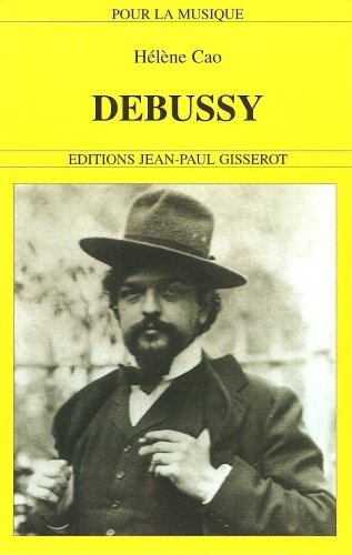 Carte Debussy, 1862-1918 