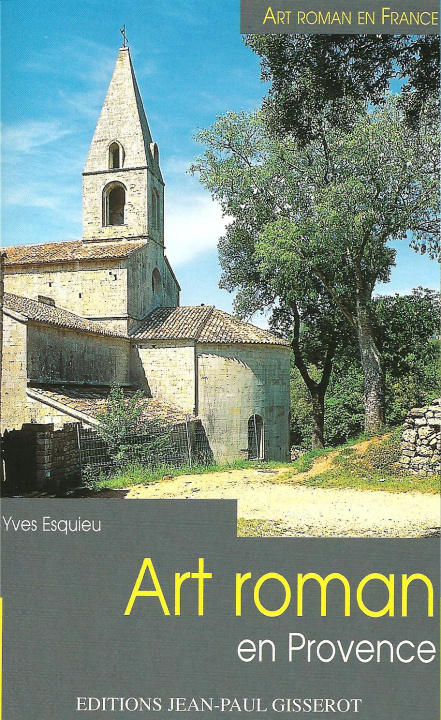 Kniha Art roman en Provence Esquieu