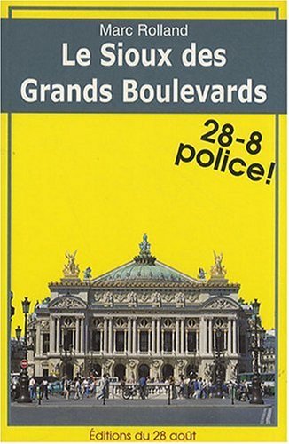 Knjiga Le Sioux des grands boulevards Rolland