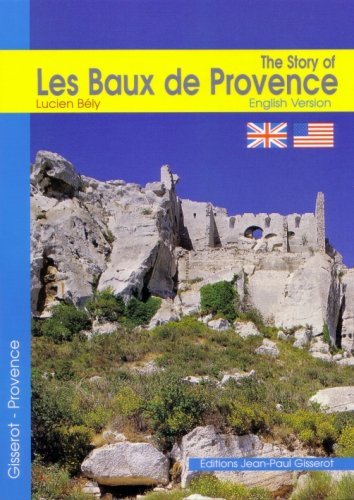 Kniha THE STORY OF LES BAUX DE PROVENCE BELY LUCIEN