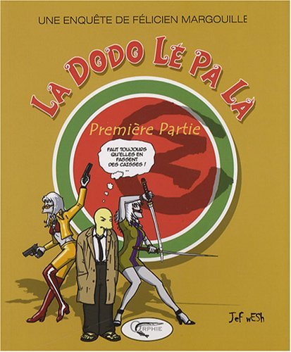 Knjiga La dodo lé pas la Wesh