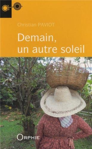 Książka Demain, un autre soleil - roman Paviot