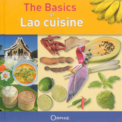 Könyv The basics of Lao cuisine - affordable, easy, healthy Phankongsy