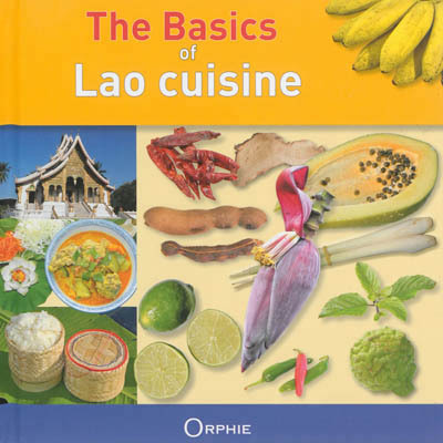 Libro The basics of Lao cuisine - affordable, easy, healthy Phankongsy