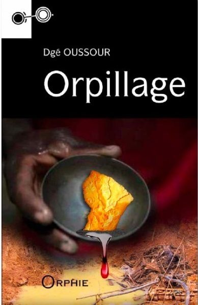 Kniha Orpillage - un récit de Sat Tenango Oussour