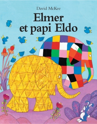 Könyv elmer et papi eldo MCKEE DAVID