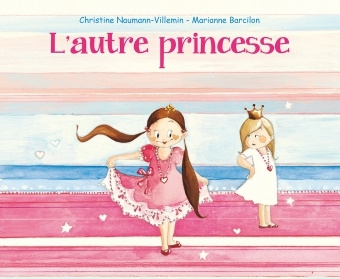 Buch L'AUTRE PRINCESSE Naumann-Villemin
