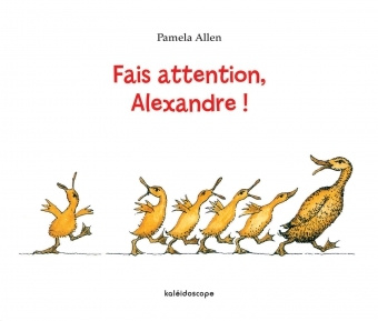 Knjiga fais attention alexandre ! Allen