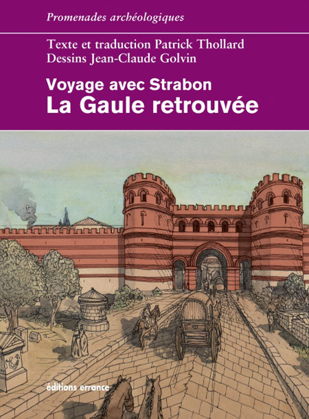 Kniha La Gaule retrouvée - Voyage avec Strabon Golvin