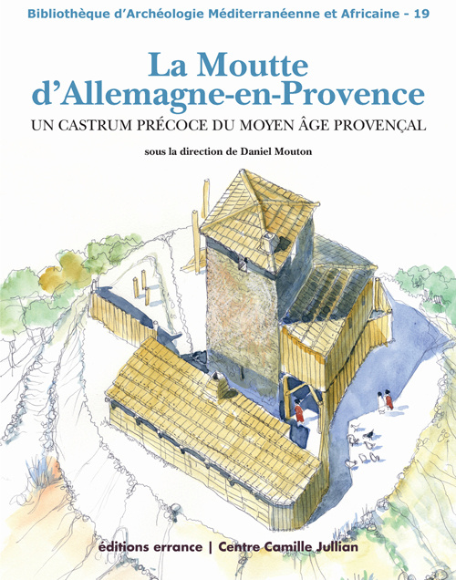 Boek LA MOUTTE D'ALLEMAGNE-EN-PROVENCE MOUTON DANIEL (SOUS LA DIRECTION)