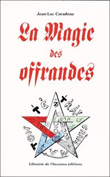 Kniha Magie des offrandes Caradeau