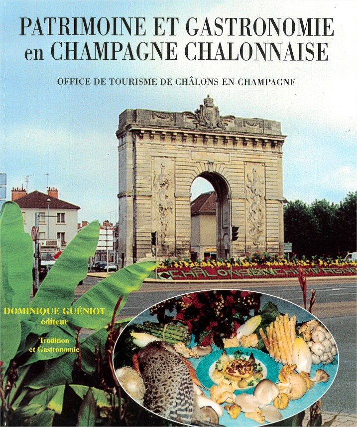 Kniha Patrimoine et gastronomie en champagne chalonnaise 