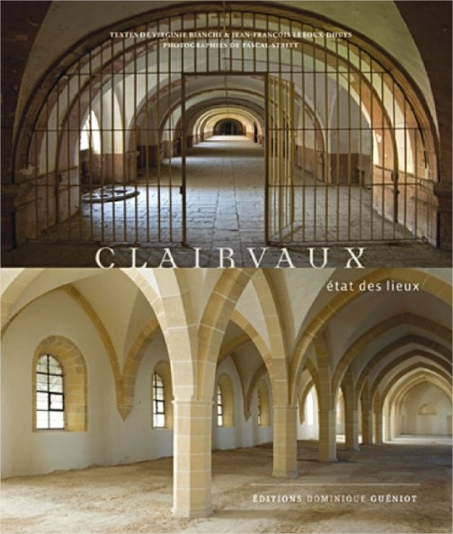 Buch Clairvaux. etat des lieux Bianchi