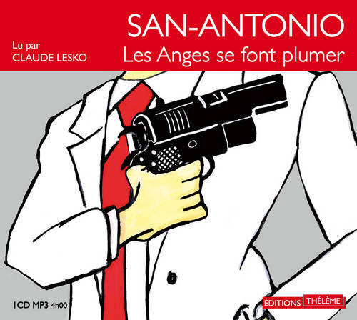 Carte San-Antonio: les anges se font plumer Frédéric Dard
