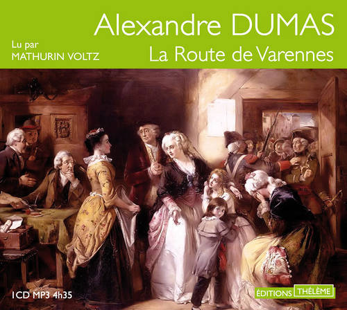 Buch La Route de Varennes Alexandre Dumas (père)