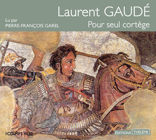 Kniha Pour seul cortège Laurent Gaue