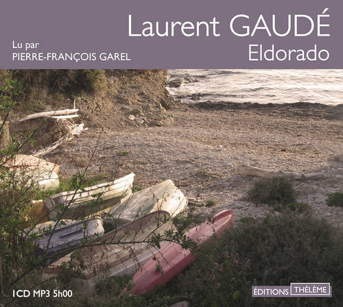 Buch Eldorado Laurent Gaue