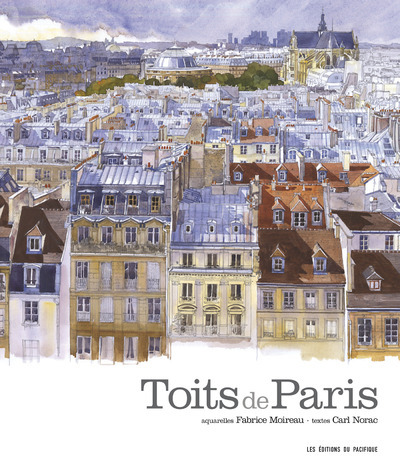 Könyv Les Toits de Paris Carl Norac