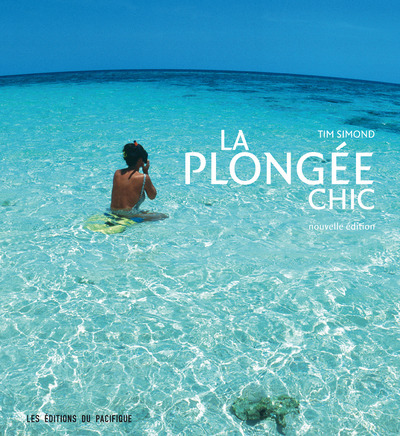 Knjiga La Plongée chic (NE) Tim Simond