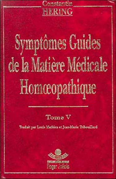 Kniha Symptômes guides homéopathie T5 Hering