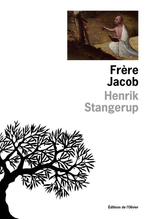 Knjiga Frère Jacob Henrik Stangerup
