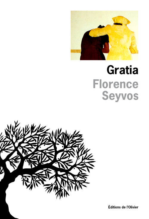 Knjiga Gratia Florence Seyvos
