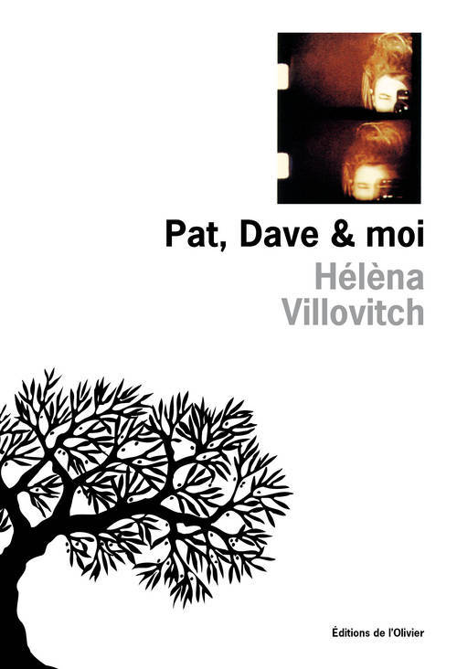 Knjiga Pat, Dave et Moi Hélèna Villovitch
