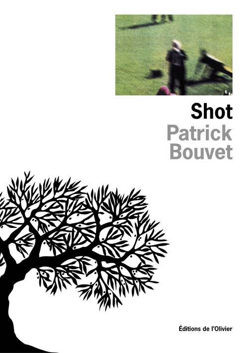 Livro Shot Patrick Bouvet