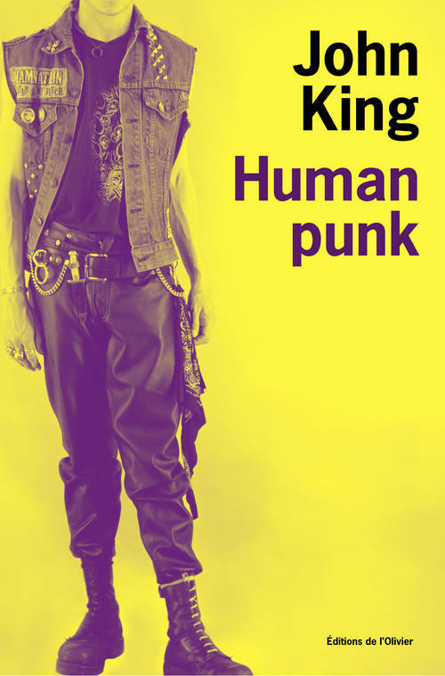 Knjiga Human Punk John King