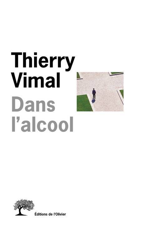 Kniha Dans l'alcool Thierry Vimal