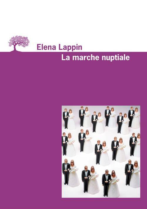 Knjiga La Marche nuptiale Elena Lappin