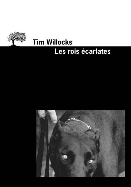 Book Les Rois écarlates Tim Willocks