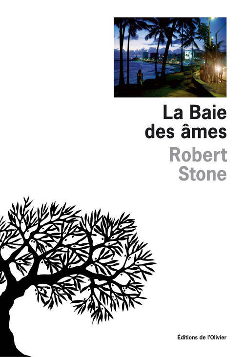 Kniha La Baie des âmes Robert Stone