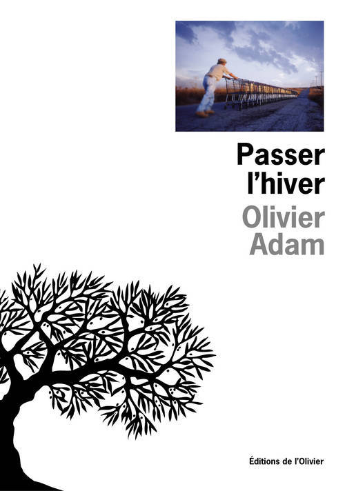 Boek Passer l'hiver Olivier Adam