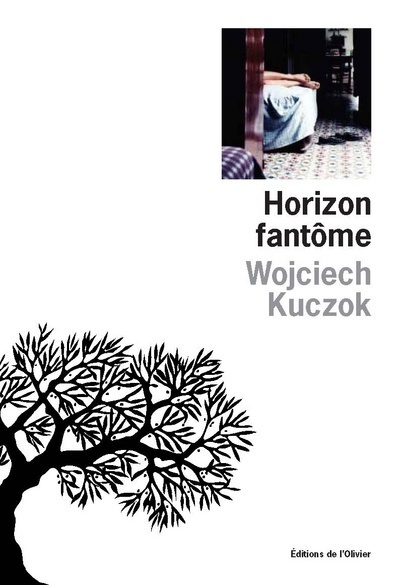 Kniha Horizon fantôme Wojciech Kuczok