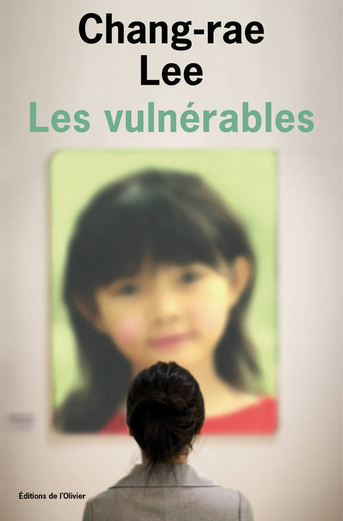 Book Les Vulnérables Chang-Rae Lee