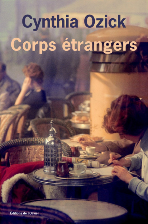 Knjiga Corps étrangers Cynthia Ozick