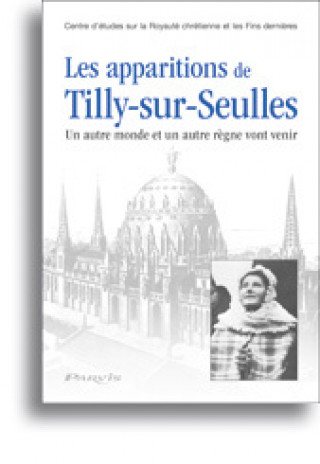Kniha Les apparitions de Tilly-sur-Seulles 