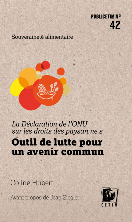 Boek La Déclaration de l'ONU sur les droits des paysan.ne.s Hubert