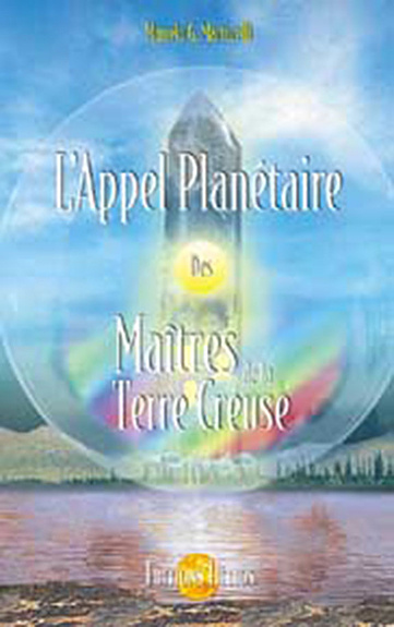 Книга Appel planétaire des Maîtres de la Terre Creuse Martorelli