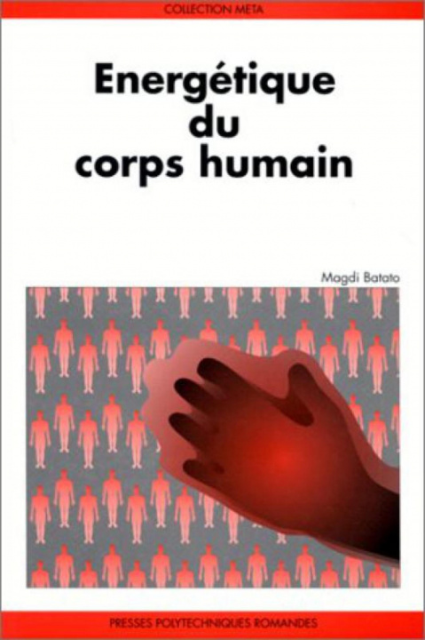 Knjiga Energetique Du Corps Huma Batato