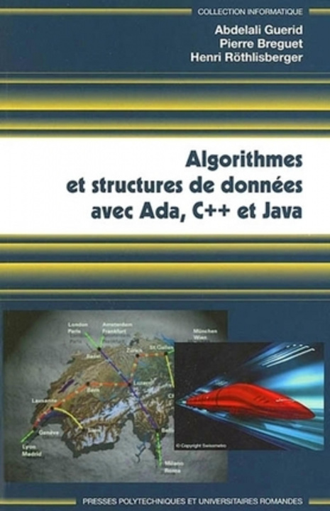 Carte Algorithmes et structures de données avec Ada, C++ et Java Röthlisberger